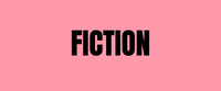 FICTION