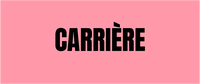CARRIÈRE