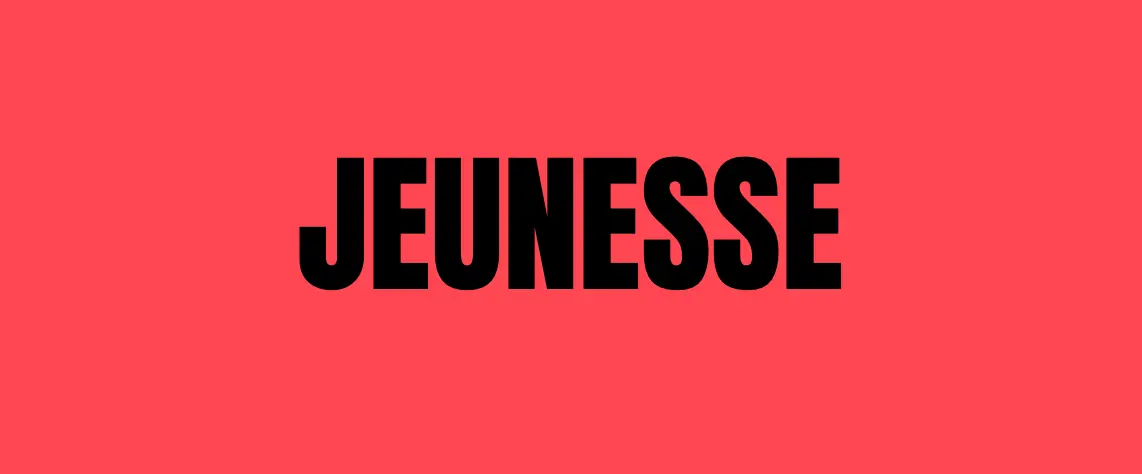 JEUNESSE